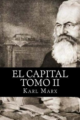 Libro : El Capital Tomo Ii - Marx, Karl 