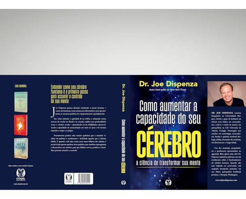 Dr. Joe Dispenza: Como Aumentar A Capacidade Do Seu Cérebro | Aprenda A Desbloquear Seu Potencial Mental Com Neurociência E Meditação.