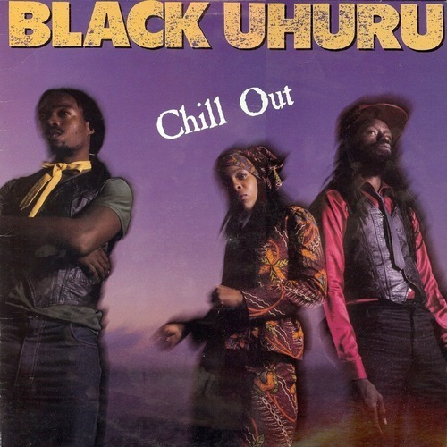 Imagen 1 de 1 de Black Uhuru Chill Out Cd Nuevo Importado Reggae