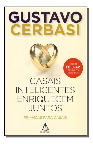 Casais Inteligentes Enriquecem Juntos -ed Especial, De Cerbasi, Gustavo. Editora Gmt Em Português