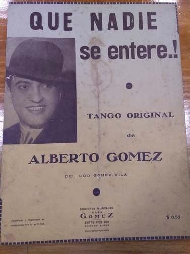 Que Nadie Se Entere Gomez Tango Partitura