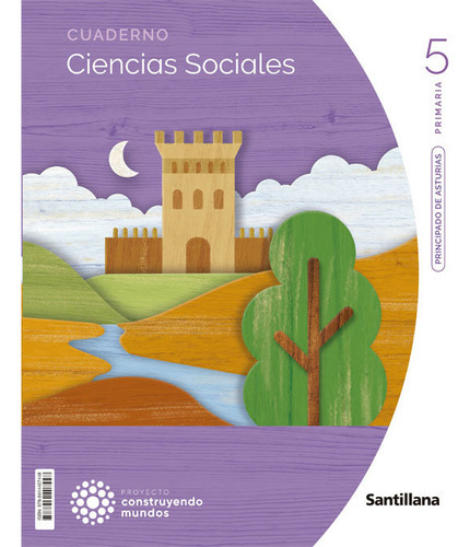 Ciencias Sociales Asturias 5 Primaria Construyendo Mundos, De Aa.vv. Editorial Santillana, Tapa Blanda En Español