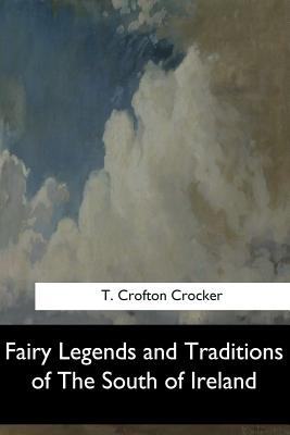 Libro Fairy Legends And Traditions Of The South Of Irelan...