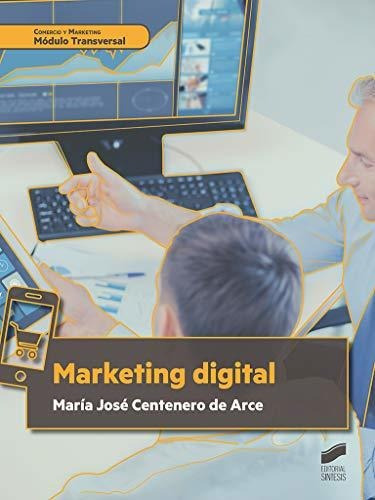 Marketing Digital, De María José Centenero De Arce. Editorial Sintesis, Tapa Blanda En Español, 2019