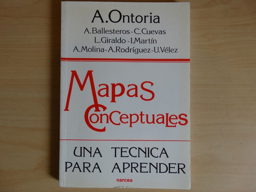 Mapas Conceptuales, Una Técnica Para Aprender, A. Ontoria