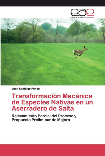 Libro: Transformación Mecánica Especies Nativas Un Ase