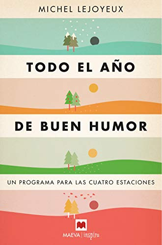 Todo El Año De Buen Humor: Un Programa Para Las Cuatro Estac