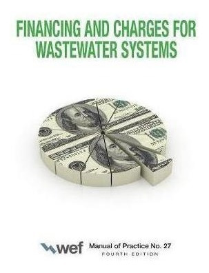 Financing And Charges For Wastewater Systems - Water Envi...