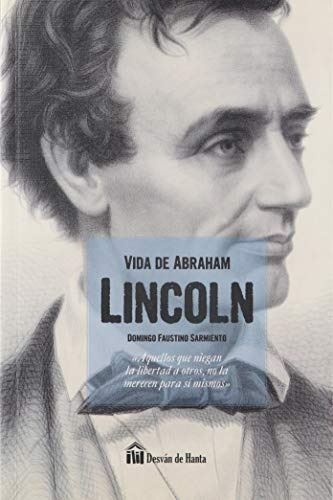 Libro Vida De Abraham Lincoln De Sarmiento, Domingo Faustino
