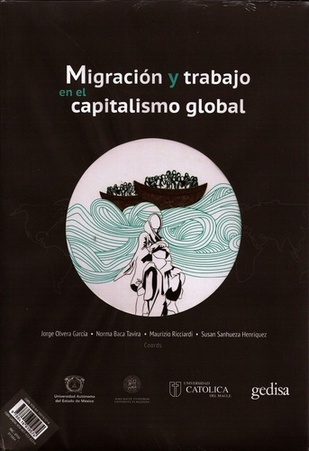 Migracion Y Trabajo En El Capitalismo Global - Aa.vv, De Aa.vv., Autores Varios. Editorial Gedisa En Español