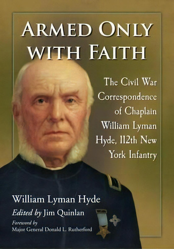 Armed Only With Faith, De William Lyman Hyde. Editorial Mcfarland Co Inc, Tapa Blanda En Inglés