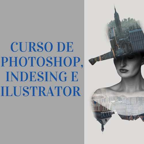 Curso De Diseño Gráfico, Photoshop, Indesing E Ilustrator