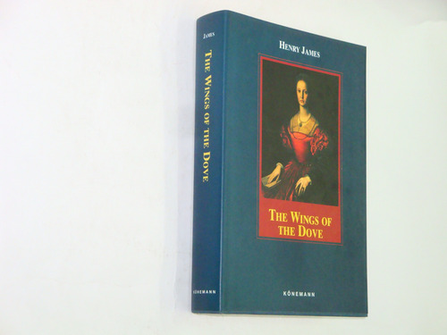 The Wings Of The Dove - Henry James