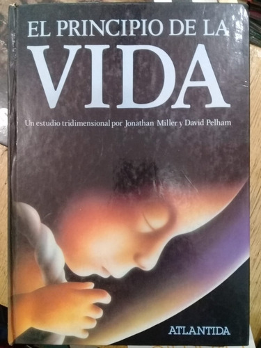 Miller  Y Pelham / El Principio De La Vida 