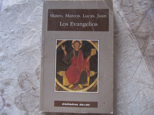 Los Evangelios - Mateo - Marcos - Lucas - Juan