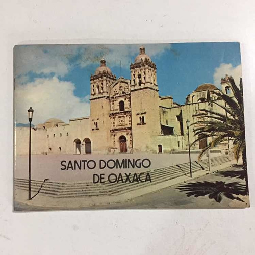 Libro Santo Domingo De Oaxaca Español Inglés México Turismo