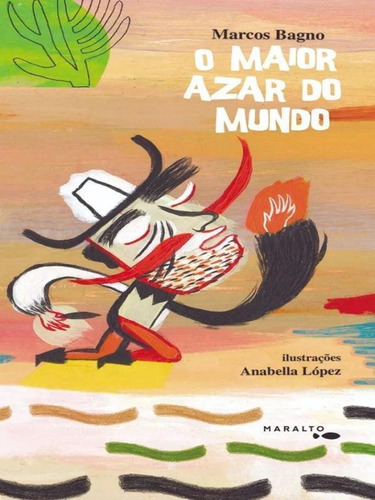 O maior azar do mundo, de Bagno, Marcos. Editora Maralto Edições, capa mole em português