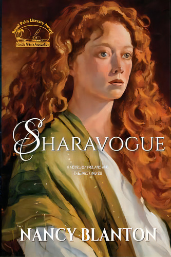 Sharavogue: A Novel Of Ireland And Montserrat, De Blanton, Nancy. Editorial Lightning Source Inc, Tapa Blanda En Inglés