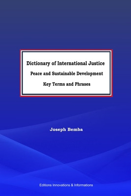 Libro Dictionary Of International Justice, Peace And Sust...
