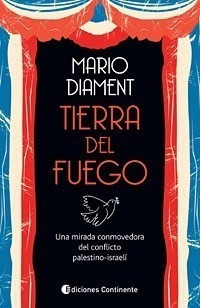 Libro Tierra Del Fuego De Mario Diament