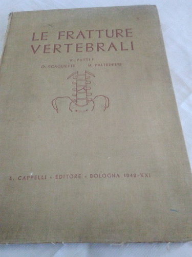 Le Fratture Vertebrali 1942-idioma Italiano -leia Descrição