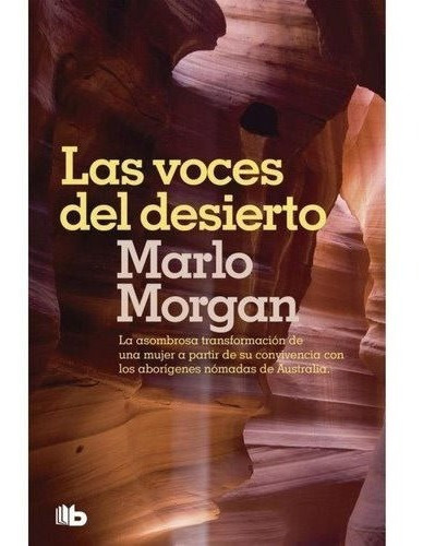 Libro: Las Voces Del Desierto / Marlo Morgan