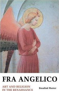 Libro Fra Angelico : Art And Religion In The Renaissance ...