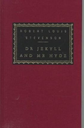 Dr. Jekyll And Mr. Hyde And Other Stories - Robert Louis ...