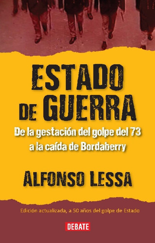 Estado De Guerra - Alfonso Lessa