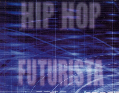 Cd Hip Hop Futurista Ao Vivo Abertura Código Fatal 2002 Novo