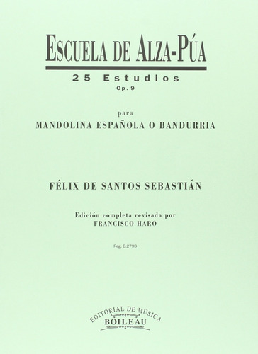 Escuela Alza-pua Op.9