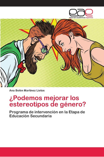 Libro:¿podemos Mejorar Los Estereotipos De Género?: Programa