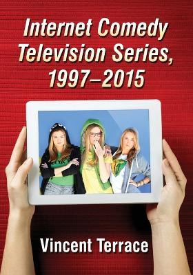 Libro Internet Comedy Television Series, 1997-2015 - Vinc...