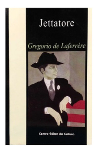Jettatore - Gregorio De Laferrère - Cec