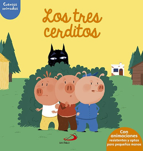 Los Tres Cerditos, De Baumann, Anne-sophie. Cuentos Animados, Vol. 1. Editorial San Pablo, Editorial, Tapa Dura En Español
