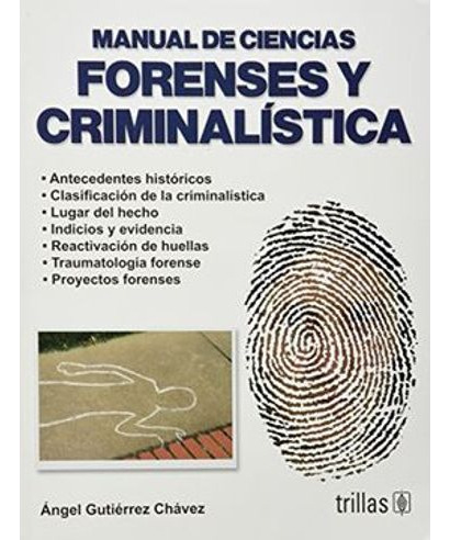 Libro Manual De Ciencias Forenses Y Criminalistica