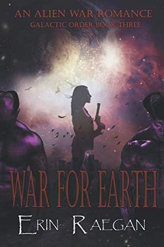 Libro:  War For Earth: An Alien War Romance (galactic Order)