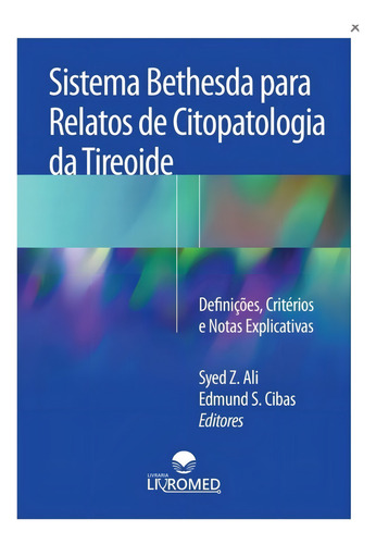 Sistema Bethesda Para Relato De Citopatologia Da Tireoide