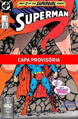 A Saga do Superman Vol.13, de Byrne, John. Editorial Panini, capa mole em português, 2022