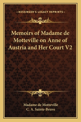 Libro Memoirs Of Madame De Motteville On Anne Of Austria ...