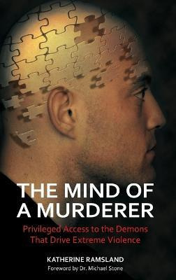 Libro The Mind Of A Murderer - Katherine Ramsland