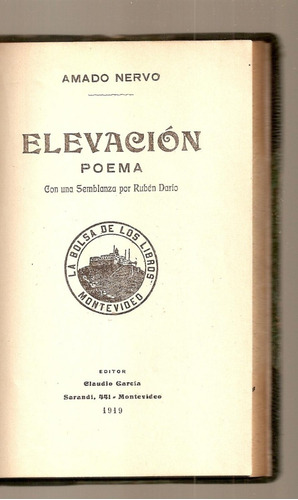 Elevacion. Poema. Con Una Semblanza Por Ruben Dario. Nervo