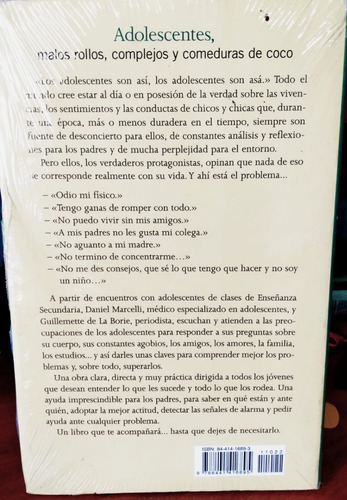 Adolescentes, Malos Rollos, Complejos Y Comeduras De Coco