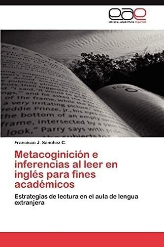 Libro: Metacoginición E Inferencias Al Leer Inglés F