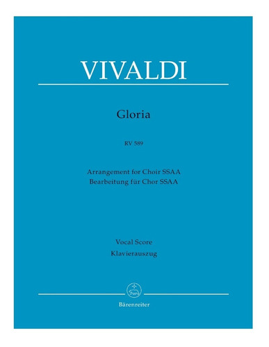A. Vivaldi: Gloria Rv 589, Arrangement For Choir Ssaa, Vocal
