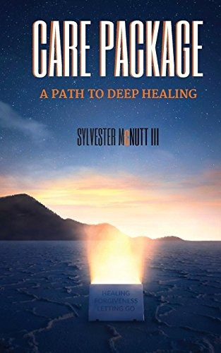 Book : Care Package A Path To Deep Healing - Mcnutt Iii, ...