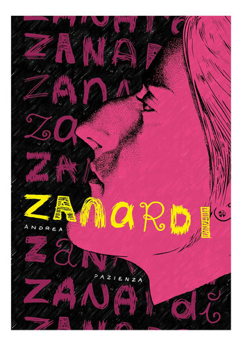 Zanardi, De Andrea Pazienza. Editora Comix Zone, Capa Dura Em Português, 2023