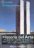 Historia Del Arte 4. El Mundo Contemporaneo  Rustica