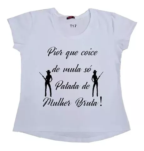 💥💥A mulher toca o peão, o peão toca a boiada, a boiada toca o rodeio  dessa gente apaixonada tche tche tche .. 🤠 Camisetas para os, By  Bruta Store moda country