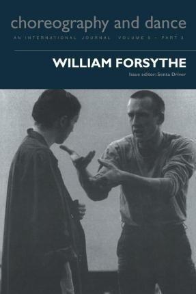 William Forsythe - Senta Driver (paperback)